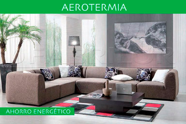 AEROTERMIA: AHORRO ENERGÉTICO La energía renovable que aporta hasta un 75% de energía gratuita.